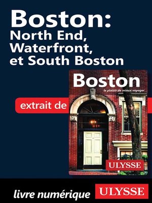 cover image of Boston--North End, Waterfront et South Boston